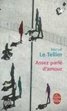 Assez Bol Assez Parle d'Amour Paperback