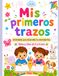 MIS PRIMEROS TRAZOS
