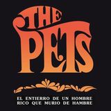 Sonic Rendezvous The Pets - El Entierro De Un Hombre Rico Que Murió De Hambre (7" Single)