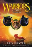 Warriors: HarperCollins Publishers Warriors: Path of a Warrior