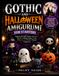 GOTHIC AND HALLOWEEN AMIGURUMI FOR STARTERS