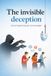 The Libri GmbH The Invisible Deception Paperback