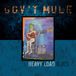 Heavy Gov't Mule - Heavy Load Blues (2 CD) (Deluxe Edition)