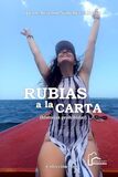 Rubias a la carta