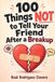 100 Libri GmbH 100 Things NOT to tell Your Friend after a Breakup Paperback