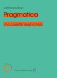 Pragmatica. Cesati Pragmatica. Una cassetta degli attrezzi Paperback