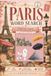Paris Word Search: Discover the Romance, Culture, and Hidden Gems of the City of Lights Through 50+ Relaxing| For Adults, Teens and Seniors