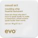 EVO Casual Act Moulding Paste