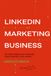 LINKEDIN DASKY LINKEDIN MARKETING BUSINESS: The DASKY Method for Predictable Client Acquisition with LinkedIn