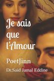Je Independently Published Je sais que l'Amour Paperback