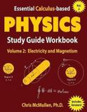 Essential Zishka Publishing Essential Calculus-based Physics Study Guide Workbook