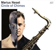 Sonic Rendezvous Act / Act Music Marius Neset - Circle Of Chimes