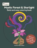 Mystic Forest and Starlight Bold and Easy Coloring Book
