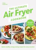 The Penguin Random House Ireland Limited The Ultimate Air Fryer Cookbook
