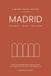 Madrid: A Guided Travel Journal