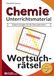 Chemie Wortsuchräsel Unterrichtsmaterial: Kopiervorlagen für die Sekundarstufe I