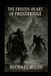 The Libri GmbH The Frozen Heart of Frostbridge Paperback