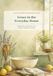 Grace in the Everyday Home: 30 Days of Christian Homemaking with Simple Recipes, Natural Cleaning Products, Scripture, and Reflection