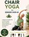 Chair Yoga for Seniors Over 60