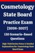 Cosmetology State Board Practice Exam 2026-2027: 120 Questions & Answers