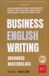 Business English Originals: Career Books for Mastering Professional Writing, Communication & Etiquet- Business English Writing
