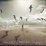 Haunted Ryan Hamilton - Haunted By American Dreams