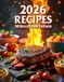 2026 Innovative Recipes: 30 Bold Food Trends