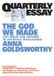 The Quarterly Essay The God We Made: The Threat and Promise of Artificial Intelligence; Quarterly Essay 102 Paperback