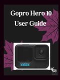 Gopro Hero 10 Black User Guide
