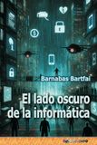 El Independently Published El lado oscuro de la informática Paperback