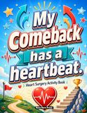 Heart Surgery Activity Book