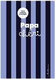 Millésima – Papa chéri – Vulboek voor papa – Broché – Papa chéri