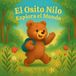 El Libri GmbH El Osito Nilo Explora el Mundo Paperback