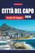 CITTÀ DEL CAPO GUIDA DI VIAGGIO 2026