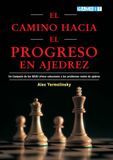 El camino hacia el progreso en ajedrez