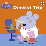 Peppa Pig Dentist Trip Paperback
