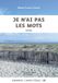JE N AI PAS MOTS: GRANDS CARACTERES 18