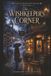 The Wishkeeper's Corner: Tales of Roadstand Hollow — Series 1, Book 1