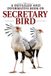A Independently Published A Detailed and Informative Book on Secretary Bird Paperback