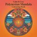 Calm & Cozy Polynesian Mandala Colouring Book