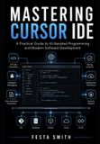 Mastering Libri GmbH Mastering Cursor IDE Paperback