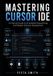Mastering Libri GmbH Mastering Cursor IDE Paperback