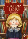 Il piccolo Lord. Ediz. a colori