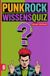 Punkrock Wissensquiz: 100 Quizfragen für Punkrockfans | Rätsel- und Ratespiel