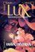 Lux: From the Kingdom of Darkness