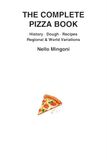 The complete pizza book