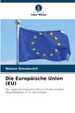 Die Verlag Unser Wissen Die Europäische Union (EU) Paperback