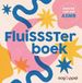 FluiSSSTerboek: kom tot rust met ASMR