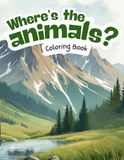 Where's the Animals? Rocky Mountains