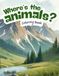 Where's the Animals? Rocky Mountains